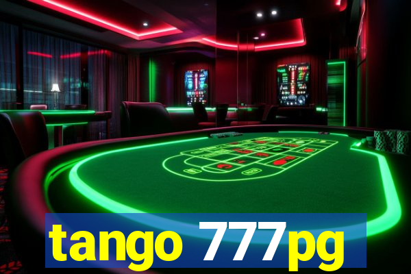 tango 777pg