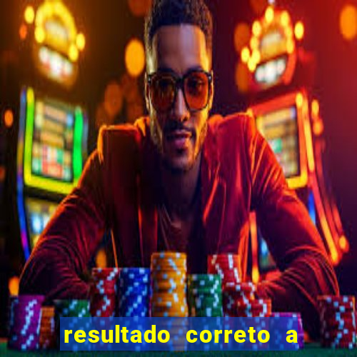 resultado correto a qualquer momento bet365