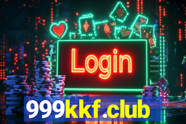 999kkf.club