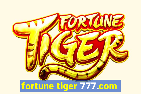 fortune tiger 777.com