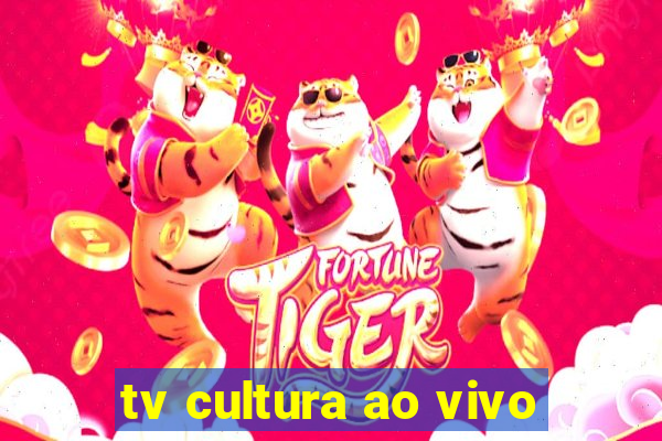 tv cultura ao vivo