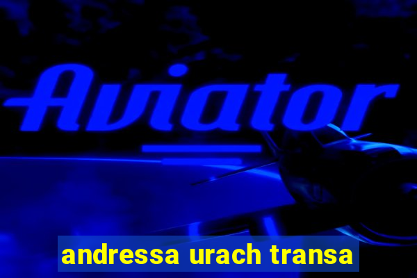 andressa urach transa