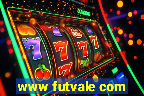 www futvale com