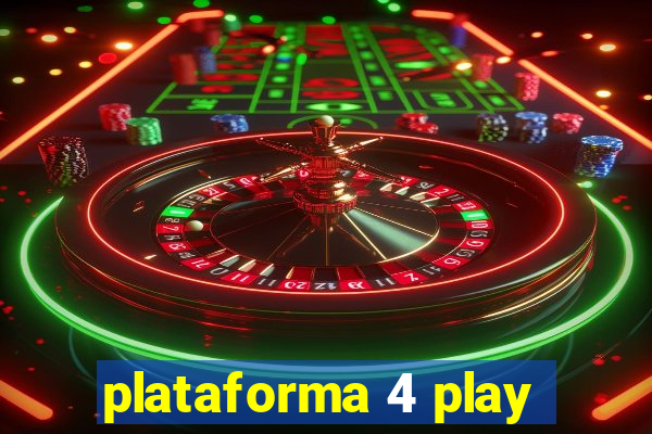 plataforma 4 play