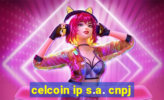 celcoin ip s.a. cnpj