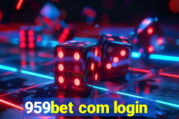 959bet com login