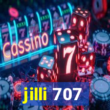 jilli 707