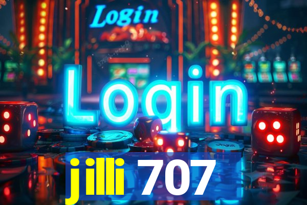 jilli 707