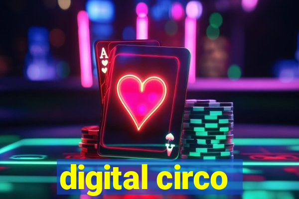 digital circo