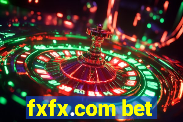 fxfx.com bet