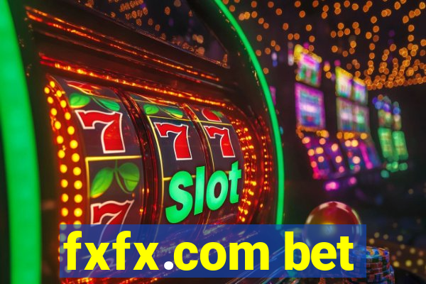 fxfx.com bet