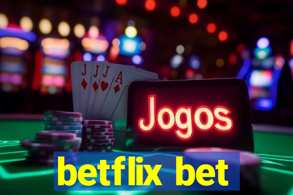 betflix bet