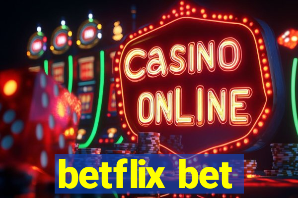 betflix bet