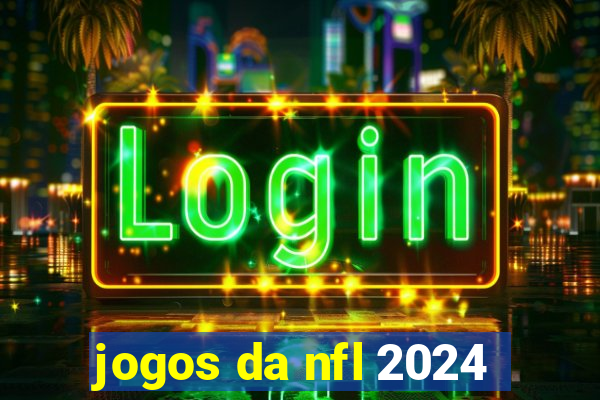 jogos da nfl 2024