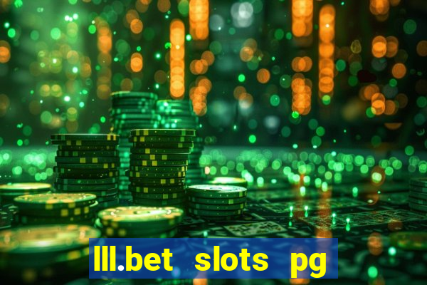 lll.bet slots pg online games