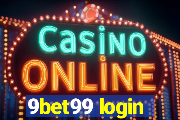 9bet99 login