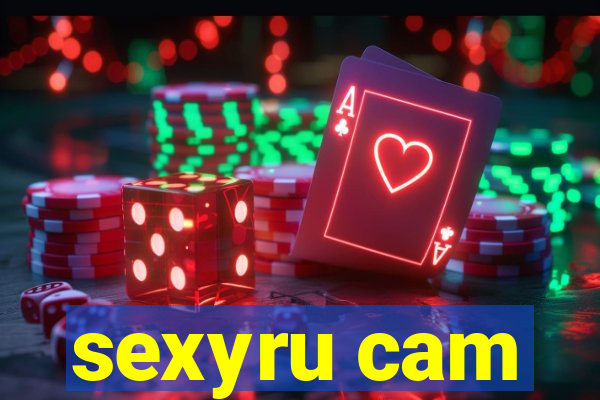 sexyru cam