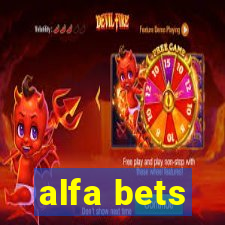 alfa bets