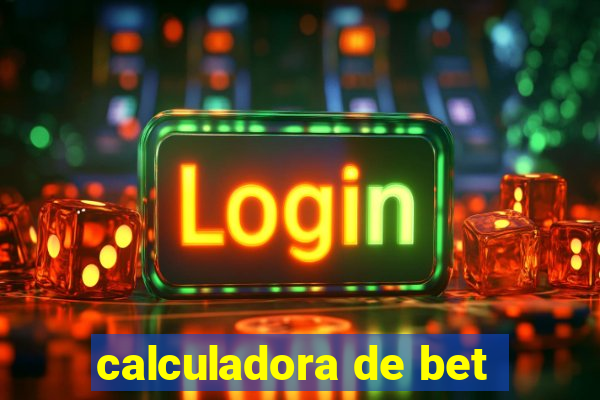 calculadora de bet