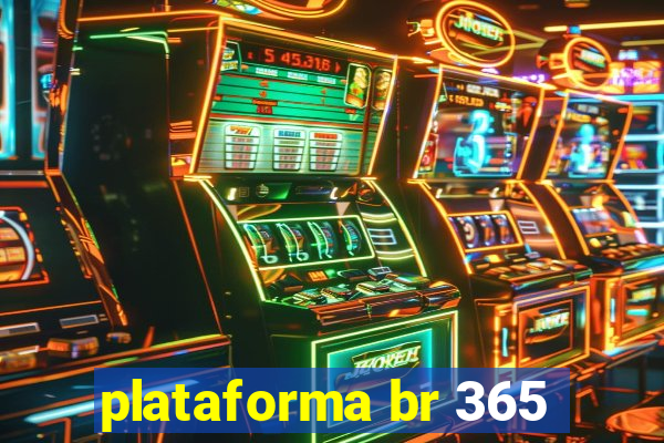 plataforma br 365