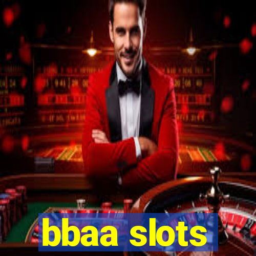 bbaa slots