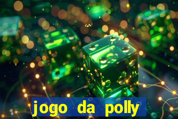 jogo da polly pocket 360