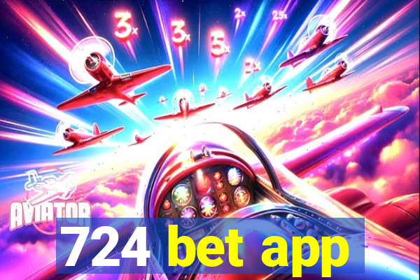 724 bet app