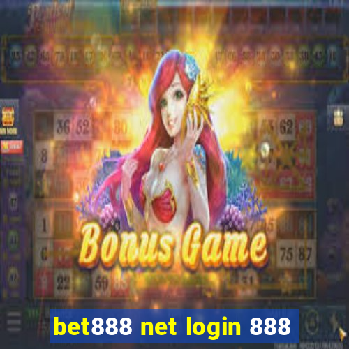 bet888 net login 888