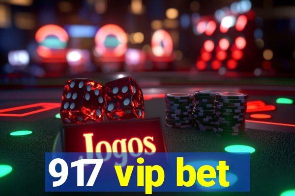 917 vip bet