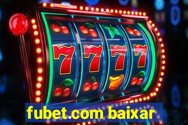 fubet.com baixar