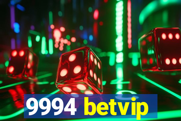 9994 betvip