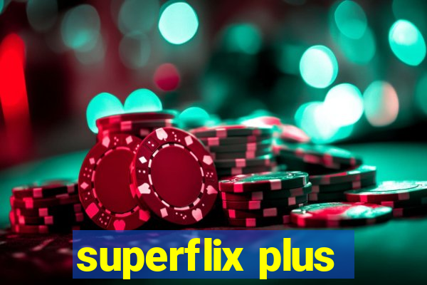 superflix plus