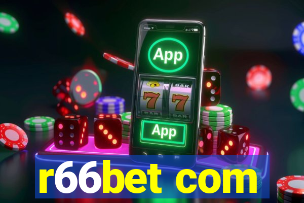 r66bet com