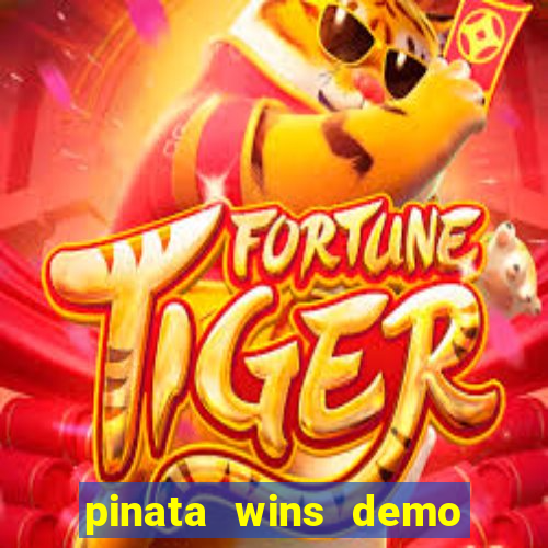 pinata wins demo com funcionalidade