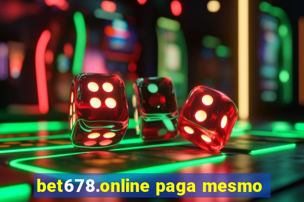 bet678.online paga mesmo