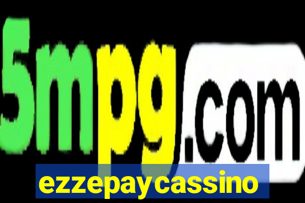 ezzepaycassino