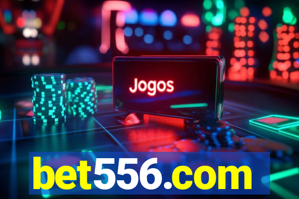 bet556.com