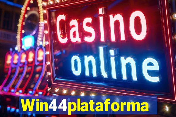 Win44plataforma