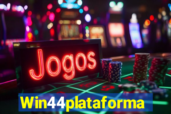 Win44plataforma