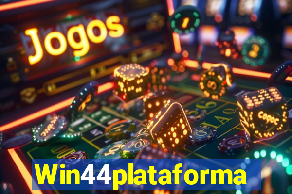 Win44plataforma