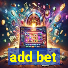 add bet