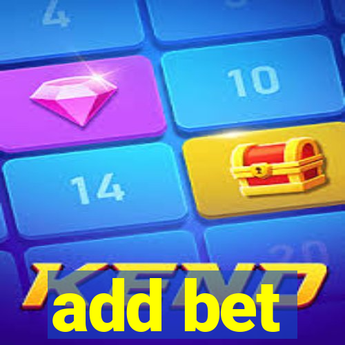 add bet