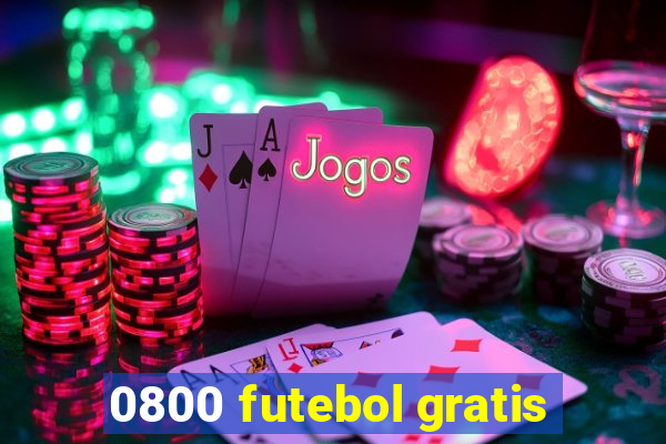 0800 futebol gratis