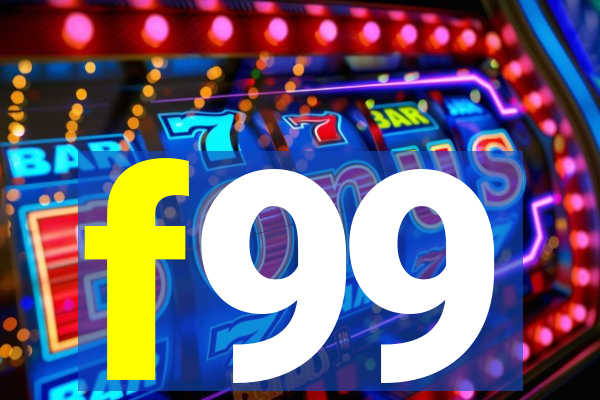 f99