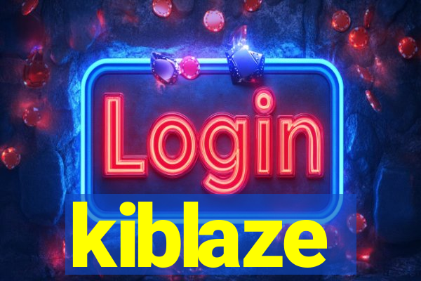 kiblaze