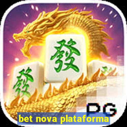 bet nova plataforma