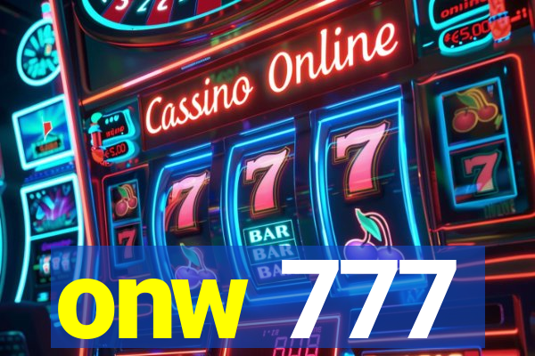 onw 777