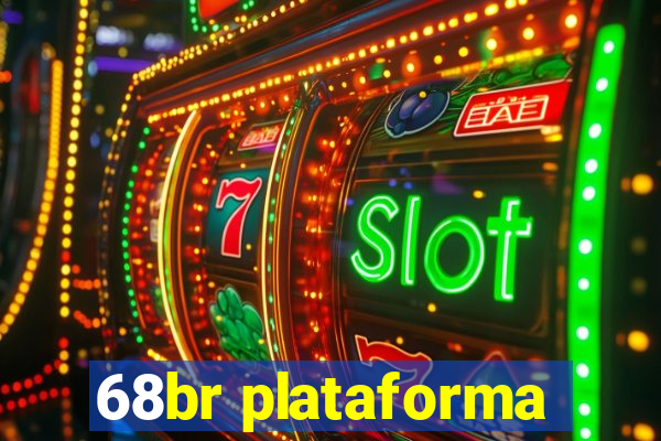 68br plataforma