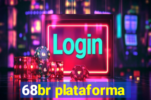 68br plataforma