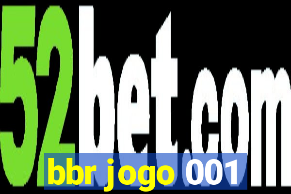 bbr jogo 001